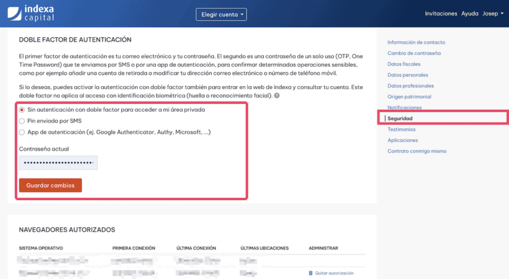 Opciones de seguridad de Indexa Capital
